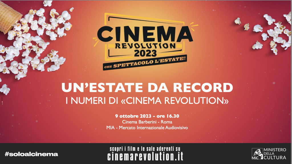 Cinema Revolution: tutti i numeri di un’estate da record – Al MIA i dati definitivi della campagna MiC