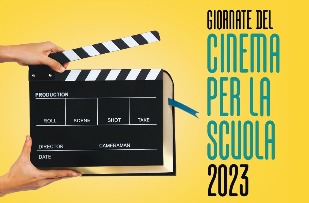 Giornate del Cinema per la Scuola 2023 – Palermo, 16-18 ottobre, Cantieri Culturali alla Zisa
