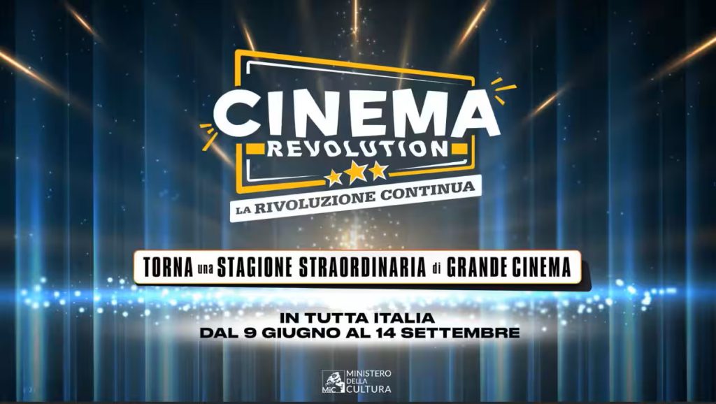 “Cinema Revolution”: dal 14 giugno i film italiani e europei in sala a 3,50 euro