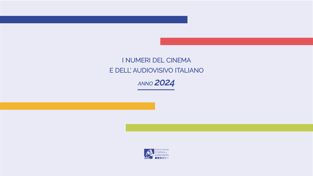 I numeri del cinema e dell’audiovisivo italiano – Anno 2024