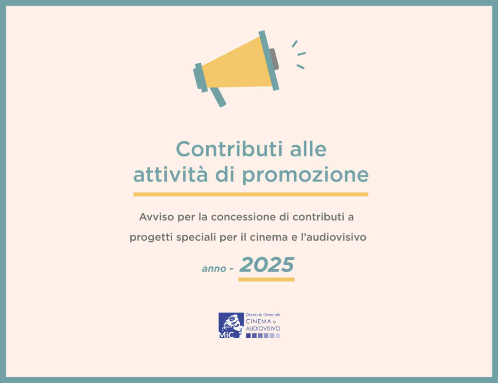 Progetti speciali cinema e audiovisivo – Bando aperto dal 1 ottobre al 5 novembre