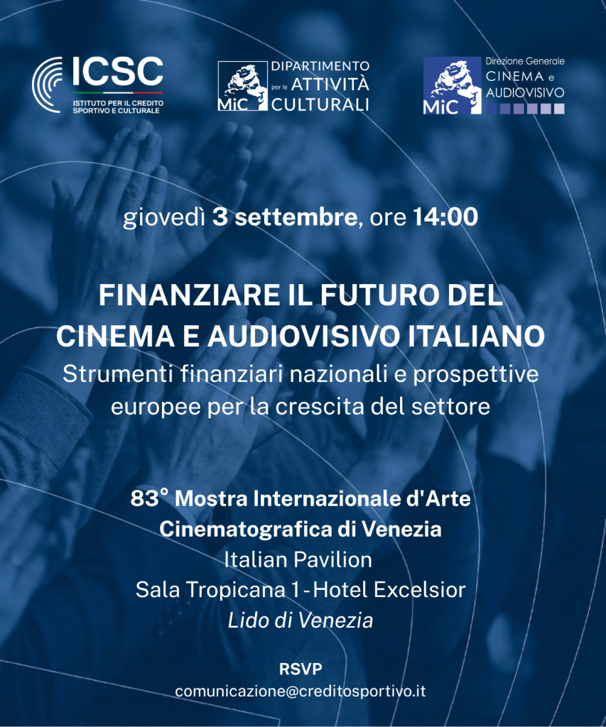 Save the date – Finanziare il futuro del cinema e dell’audiovisivo – Venezia, 3 settembre 2026