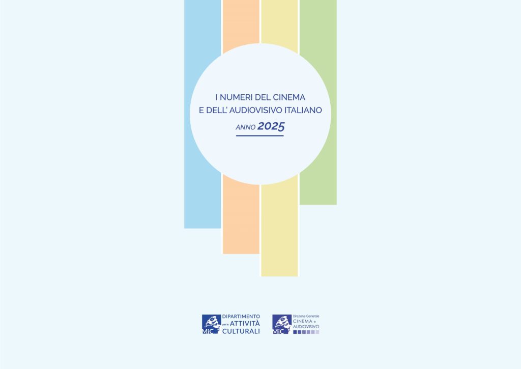 Presentazione del report “I numeri del cinema e dell’audiovisivo italiano – Anno 2025”